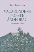 Vagabondens første åndedrag - En håndbok i pust